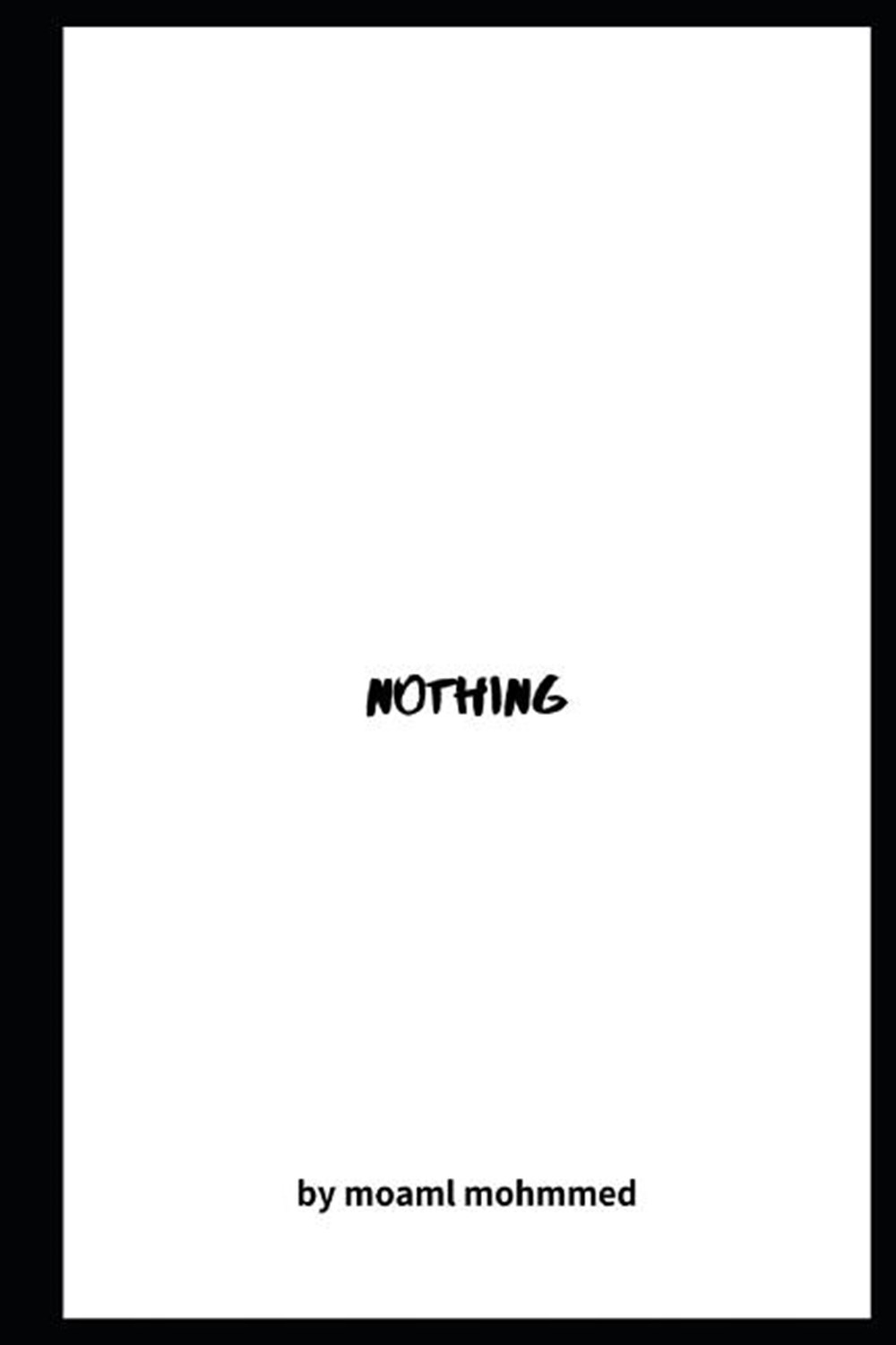 nothing: What is nothing? Specifically