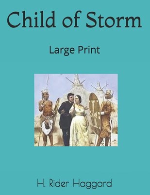 Child of Storm: Large Print
