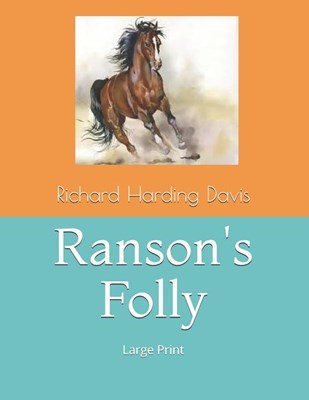  Ranson's Folly: Large Print