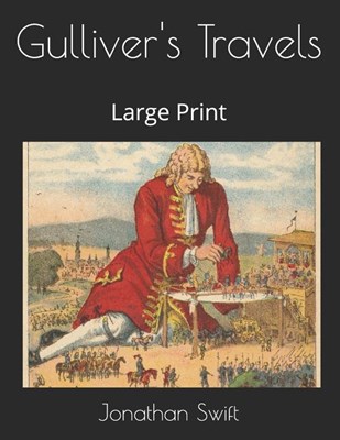 Gulliver's Travels: Large Print
