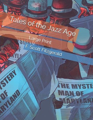  Tales of the Jazz Age: Large Print