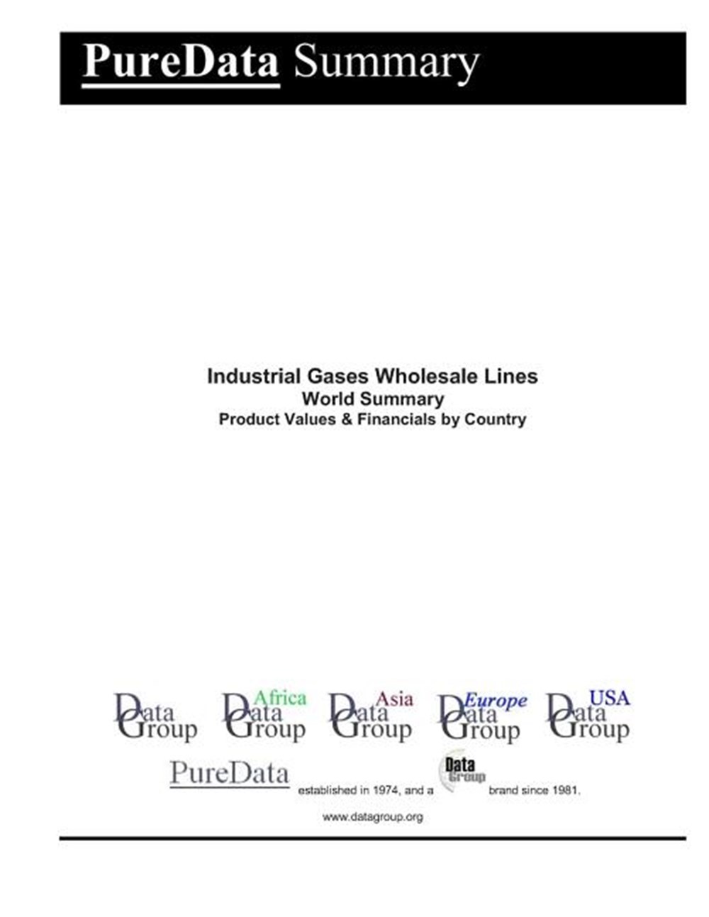 Industrial Gases Wholesale Lines World Summary Product Values & Financials by Country