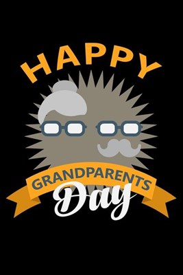 Happy Grandparents Day: Blank Paper Sketch Book - Artist Sketch Pad Journal for Sketching, Doodling, Drawing, Painting or Writing