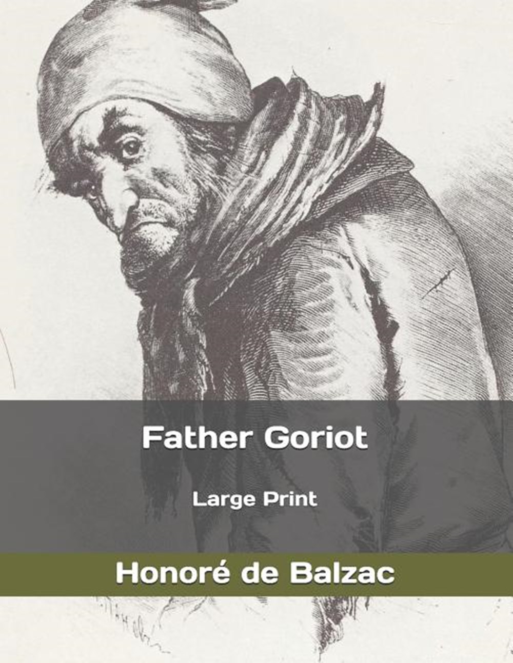 Father Goriot Large Print