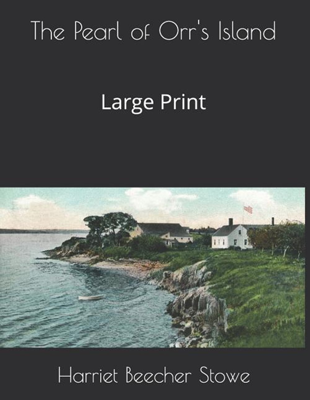 Pearl of Orr's Island: Large Print
