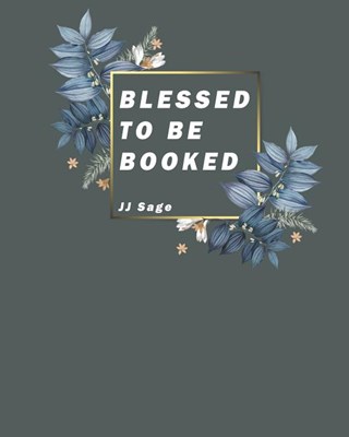 Blessed to be booked: Daily Planner