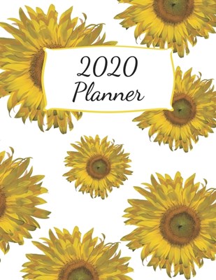 2020 Planner: Dated Weekly Calendar with To-Do List - Yellow Sunflowers