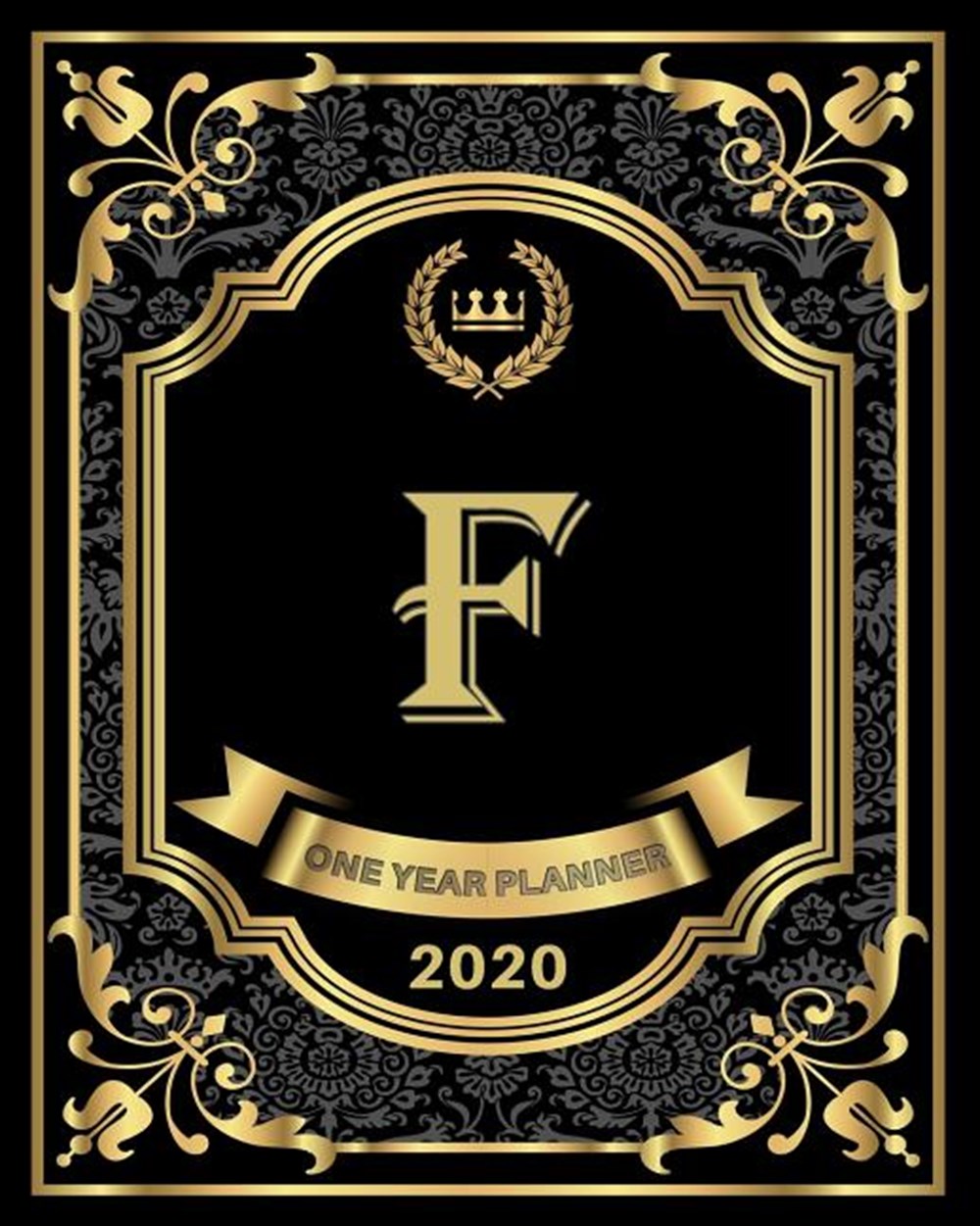 F - 2020 One Year Planner Elegant Black and Gold Monogram Initials - Pretty Calendar Organizer - One