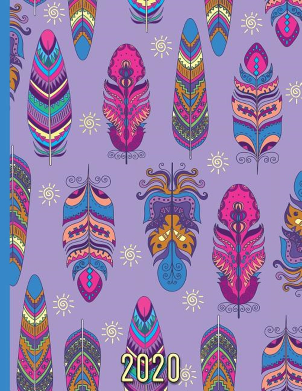 Colorful Boho Feathers Pattern 2020 Schedule Planner and Organizer / Weekly Calendar
