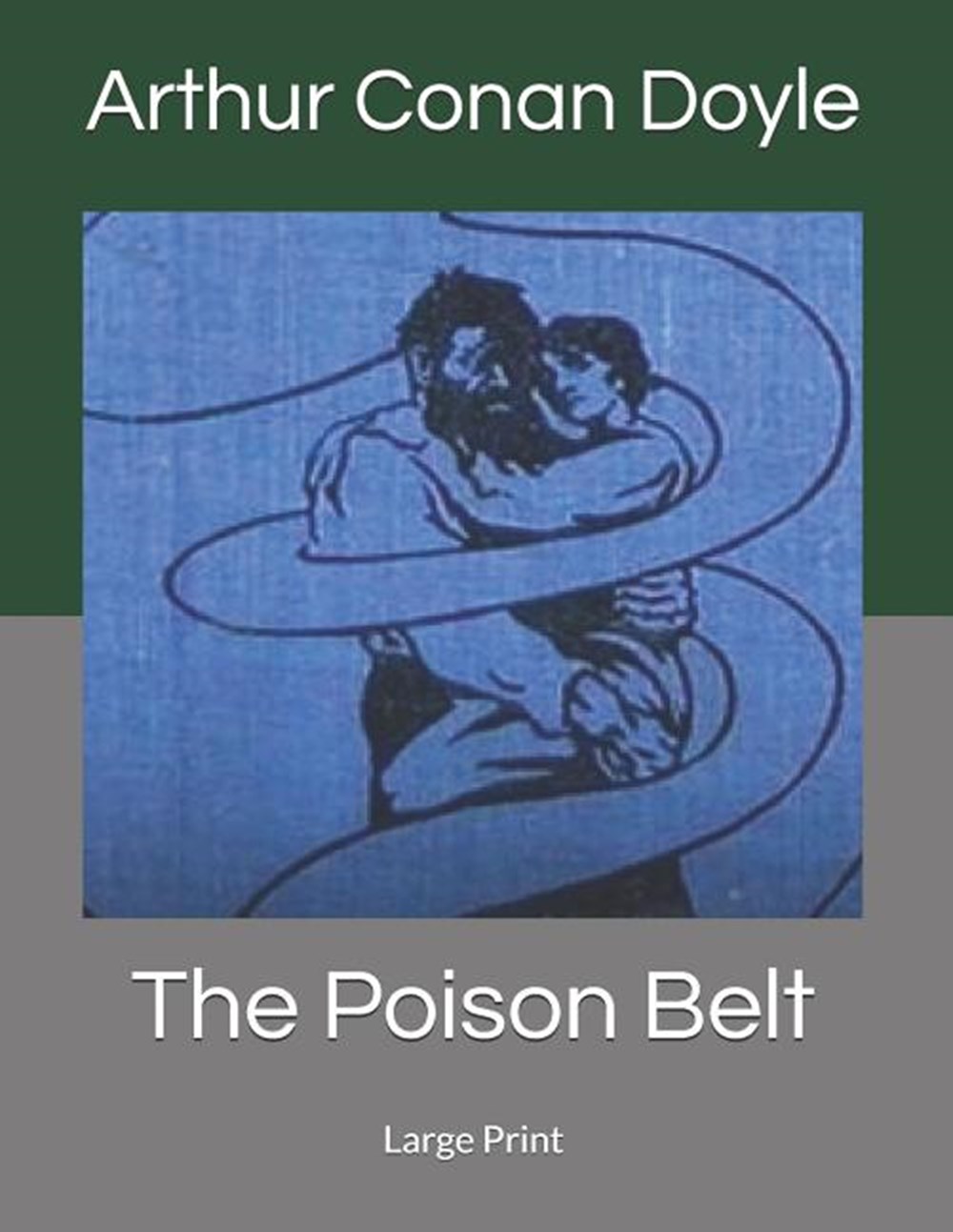 Poison Belt Large Print