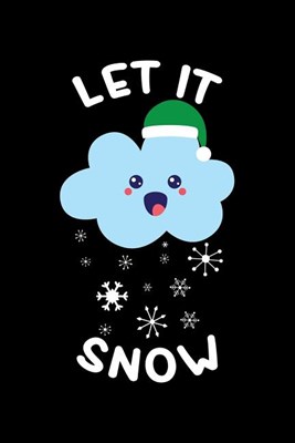 Let It Snow: Blank Paper Sketch Book - Artist Sketch Pad Journal for Sketching, Doodling, Drawing, Painting or Writing