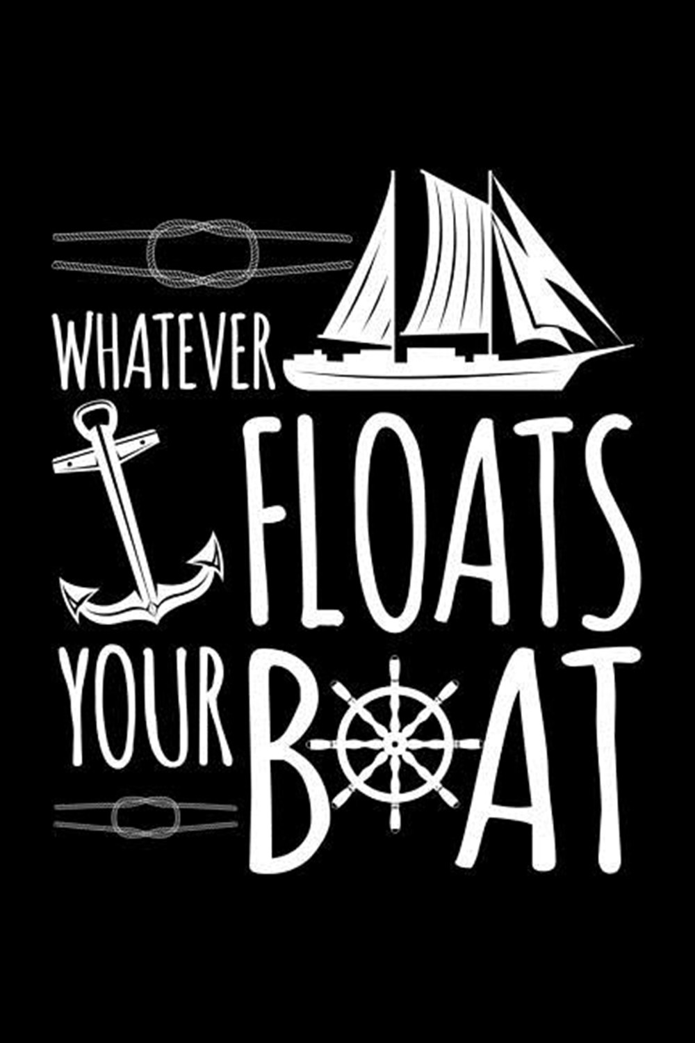 Whatever Floats Your Boat Blank Paper Sketch Book - Artist Sketch Pad Journal for Sketching, Doodlin