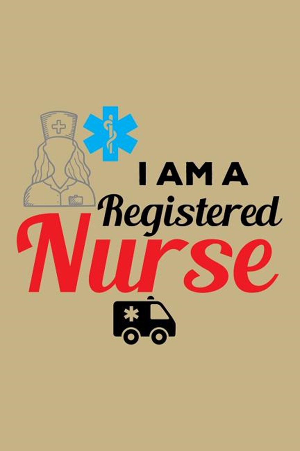 I Am A Registered Nurse Blank Paper Sketch Book - Artist Sketch Pad Journal for Sketching, Doodling,