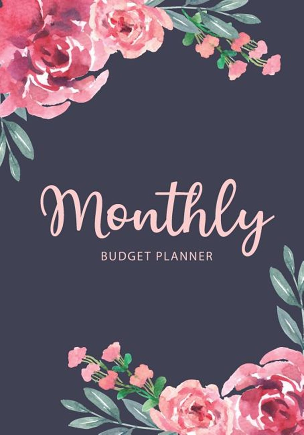 Monthly Budget Planner Watercolor Full Cover - Daily and Weekly Expense Tracker - Business Money Per