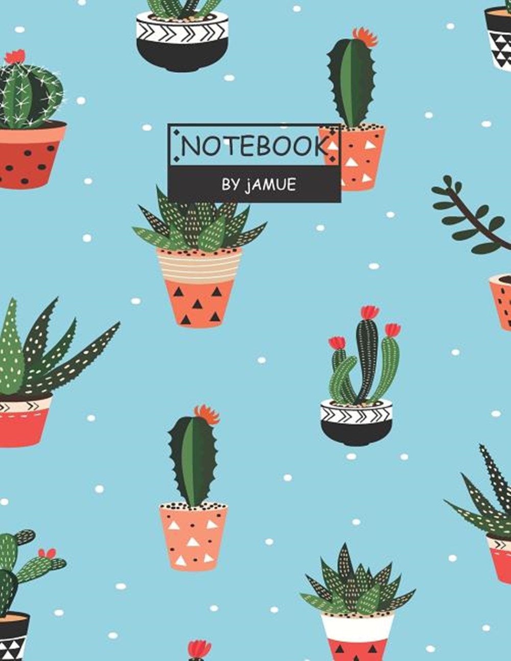 Notebook Seamless pattern with cactus blue cover and Lined pages, Extra large (8.5 x 11) inches, 110