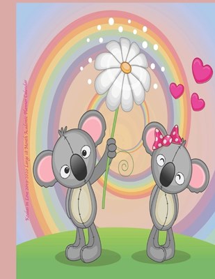 Koalas in Love 2019-2020 Large 18 Month Academic Planner Calendar: July 2019 To December 2020 Calendar Schedule Organizer with Inspirational Quotes