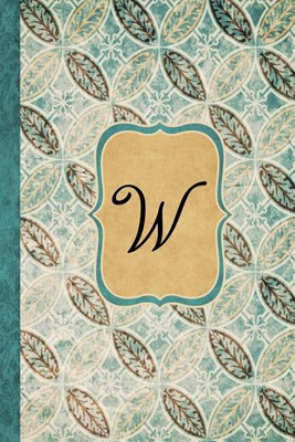 W: Beautiful Monogram Journal W, Vintage Pattern Style with lined pages