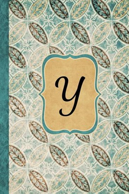 Y: Beautiful Monogram Journal Y, Vintage Pattern Style with lined pages