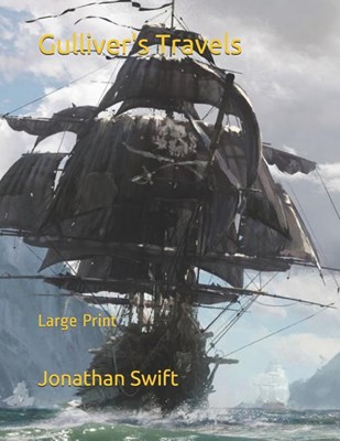 Gulliver's Travels: Large Print