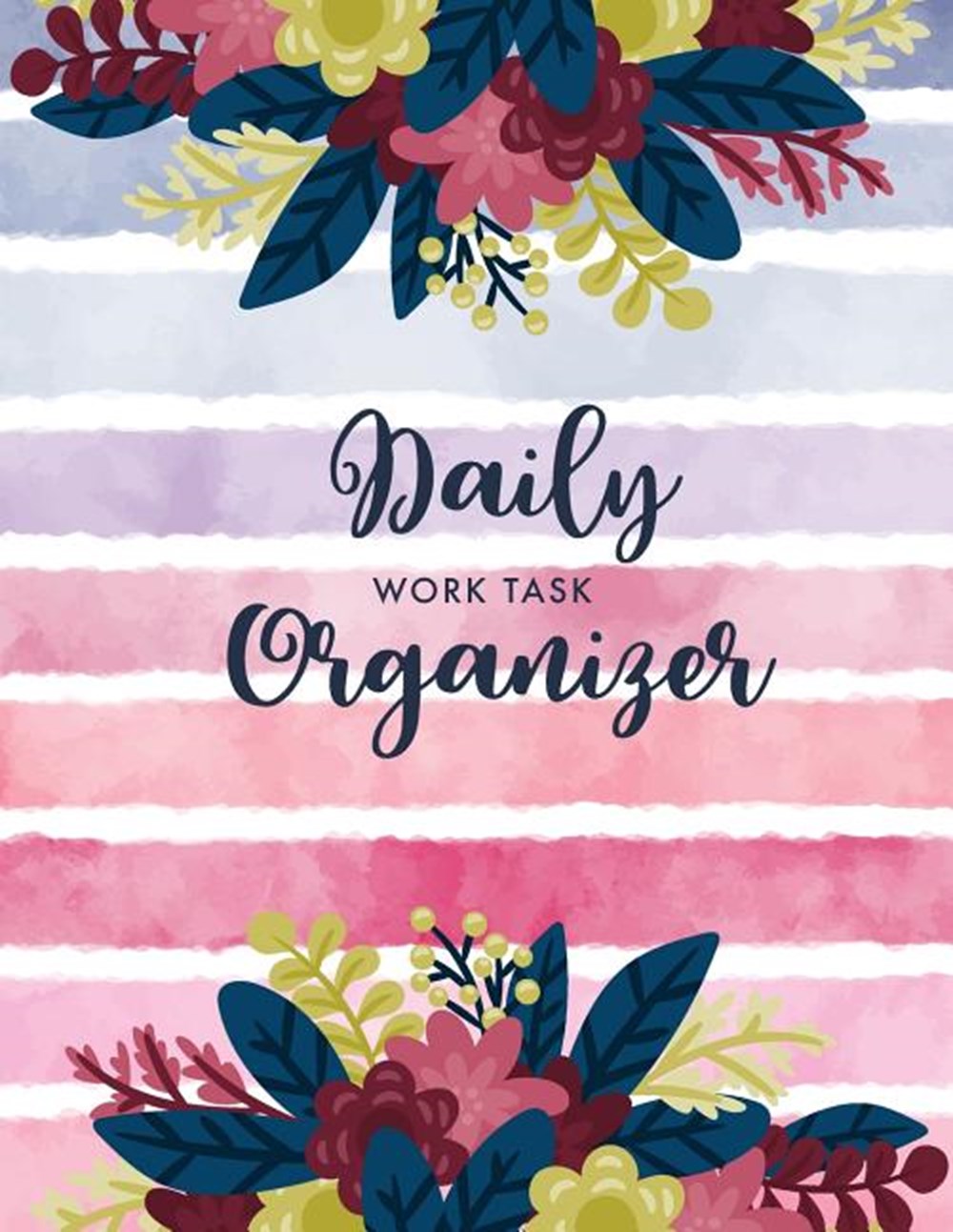 Daily Work Task Organizer Appointment Book Daily and Hourly - Work Day Planner - Organizer Journal S