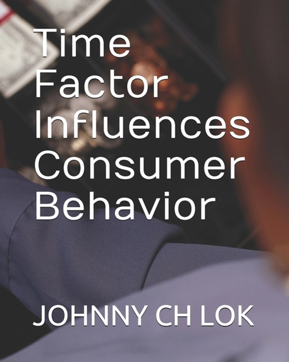 Time Factor Influences Consumer Behavior