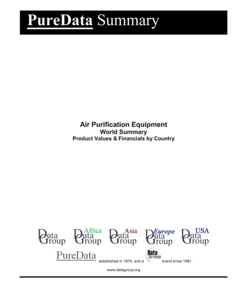 Air Purification Equipment World Summary Product Values & Financials by Country