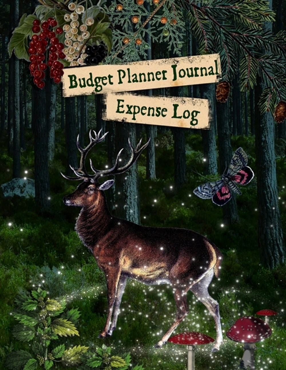 Budget Planner Journal Expense Log, Deer In Woodland Monthly Planner and Organiser, Undated Househol