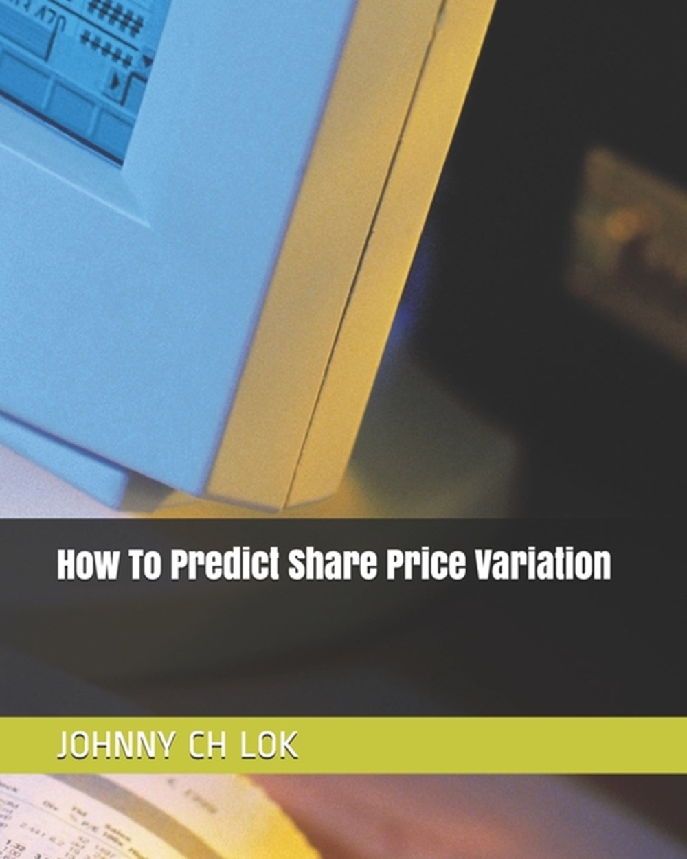 How To Predict Share Price Variation