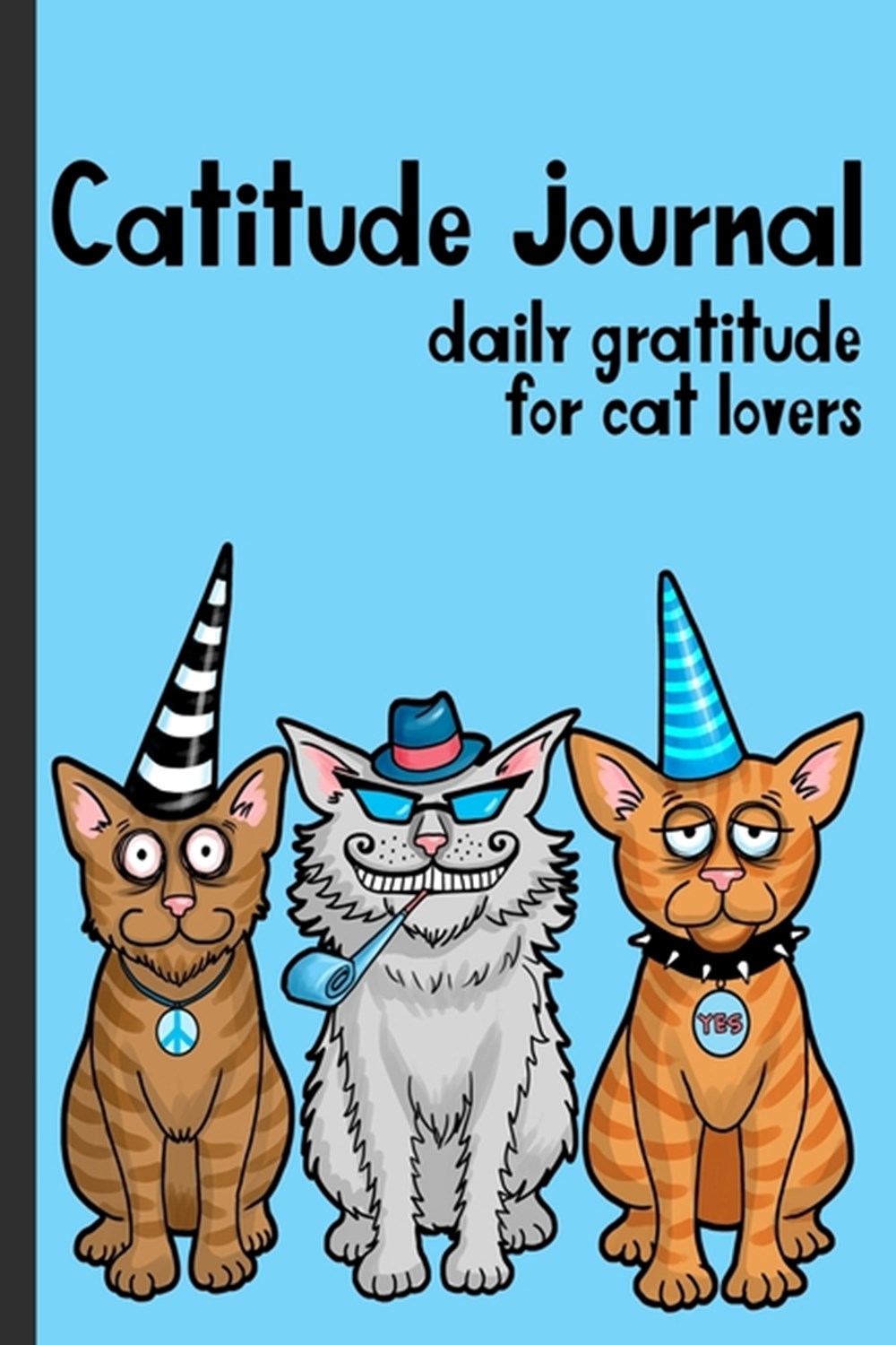 Catitude Journal Daily Gratitude for Cat Lovers
