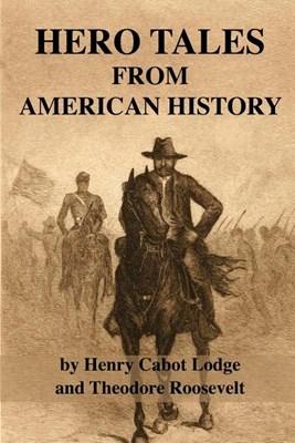  Hero Tales from American History