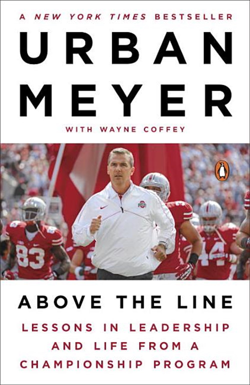 Above the Line Lessons in Leadership and Life from a Championship Program