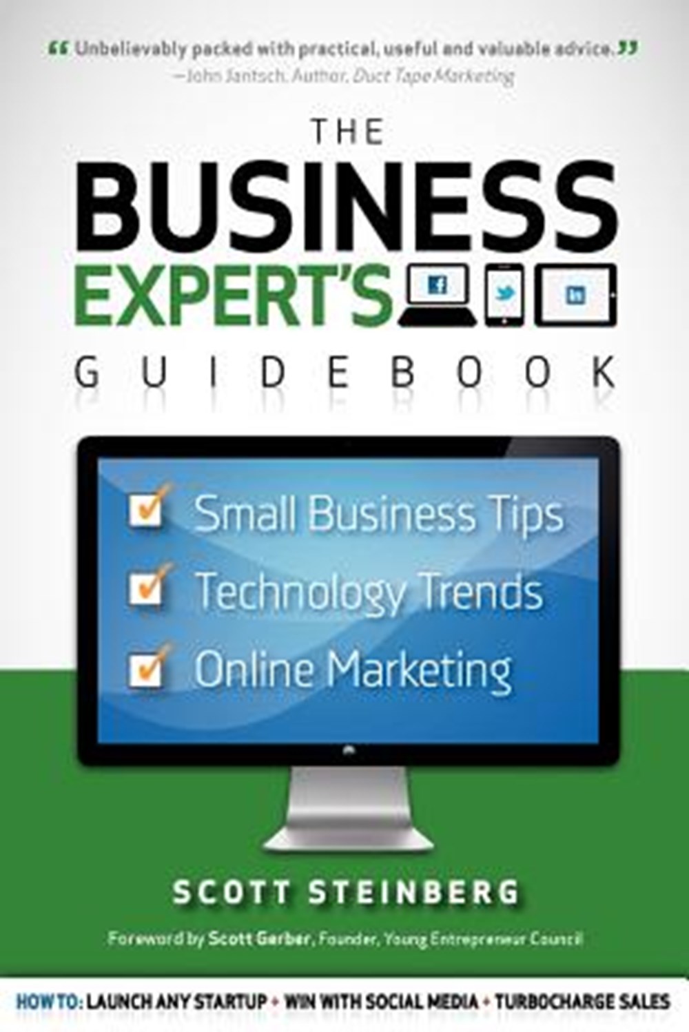 Business Expert's Guidebook Small Business Tips, Technology Trends and Online Marketing