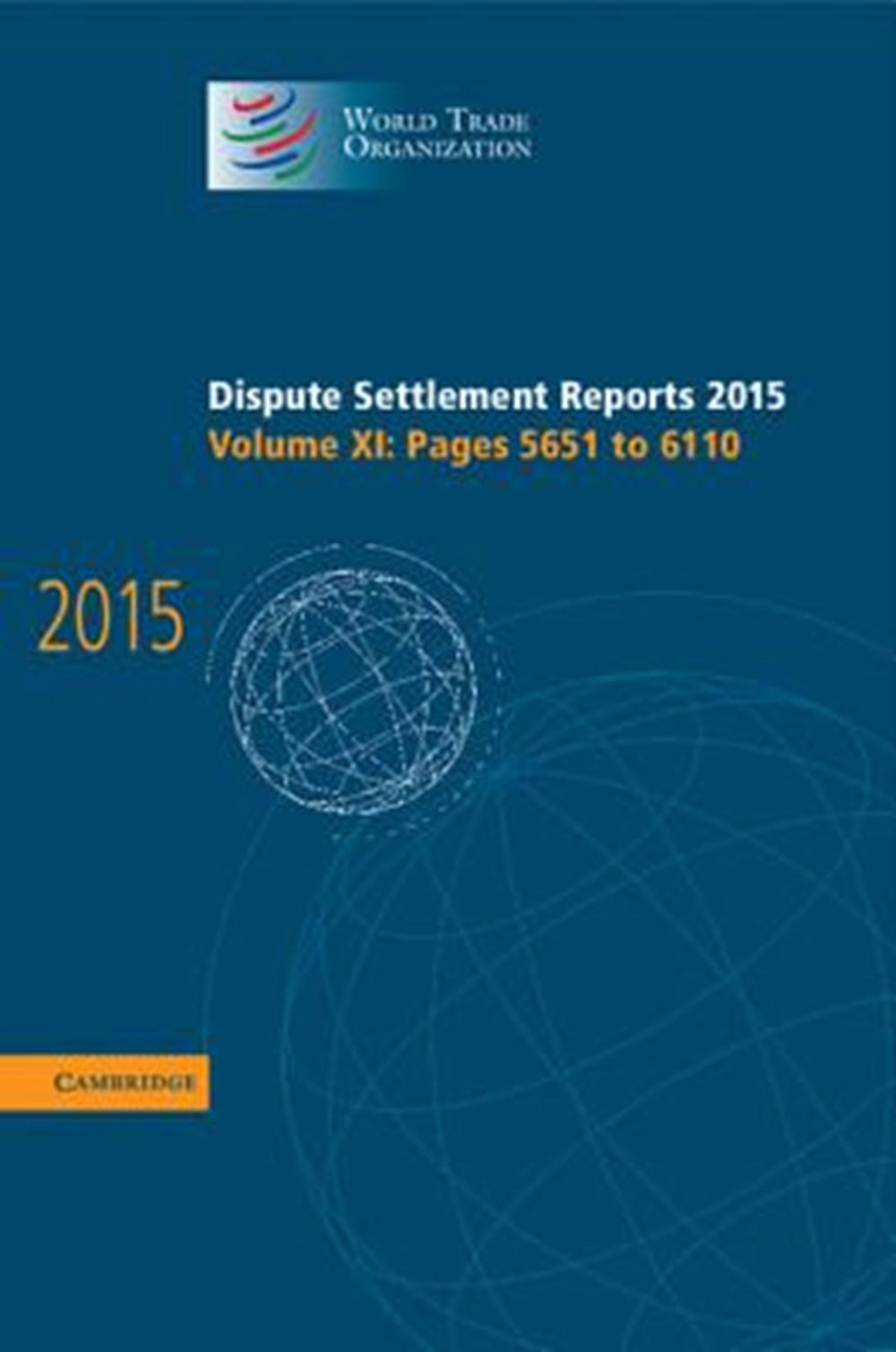 Dispute Settlement Reports 2015 Volume 11, Pages 5651-6110