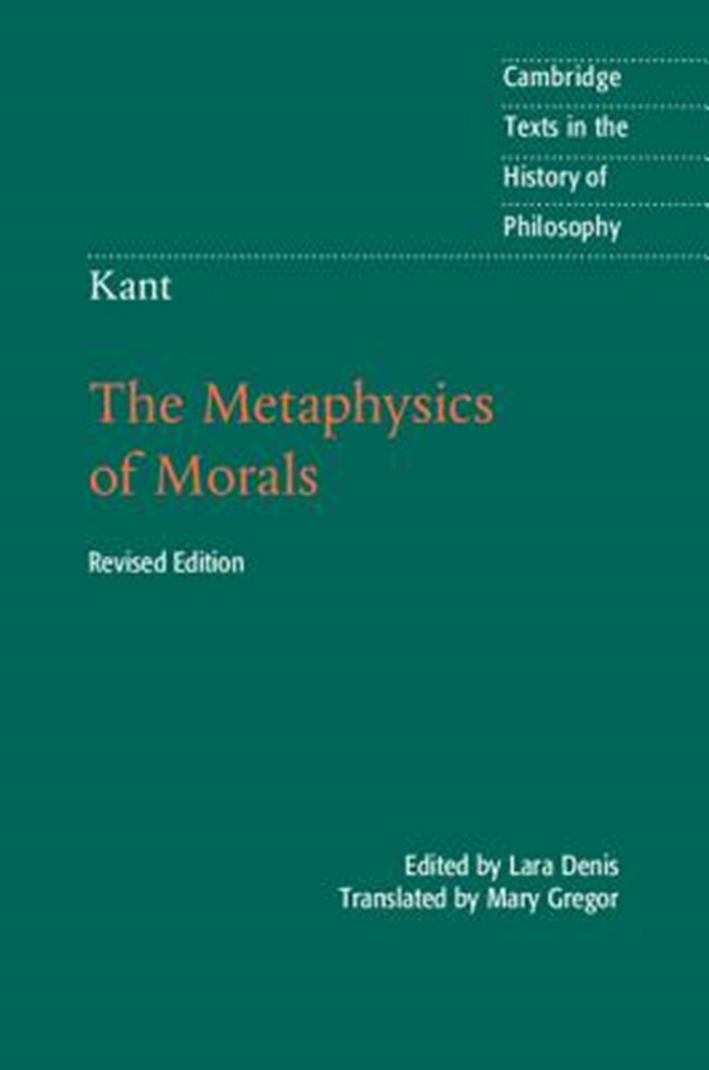 Kant The Metaphysics of Morals