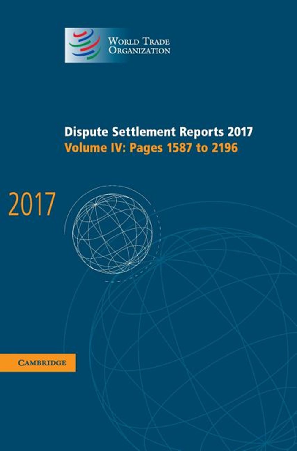 Dispute Settlement Reports 2017: Volume 4, Pages 1587 to 2196