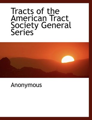  Tracts of the American Tract Society General Series