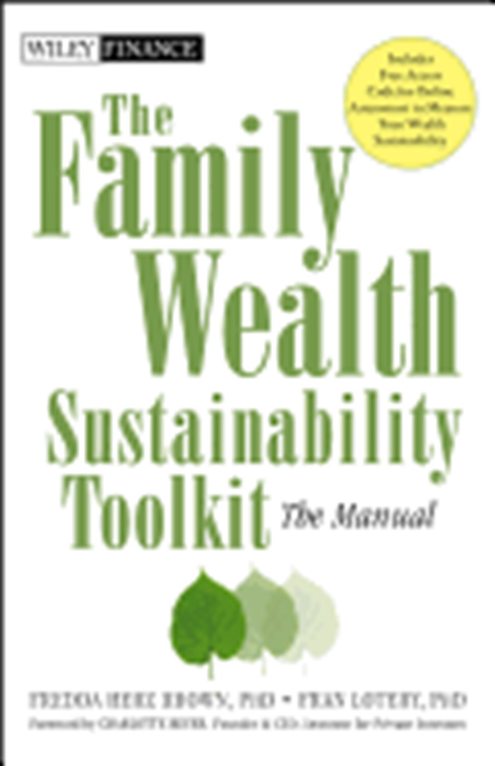 Family Wealth Sustainability Toolkit: The Manual [With CDROM and Free Web Access]