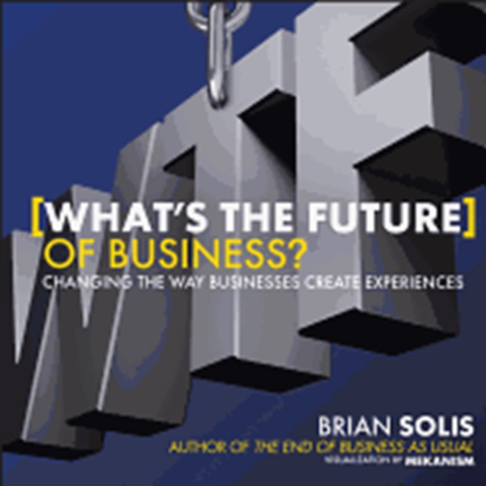 What's the Future of Business Changing the Way Businesses Create Experiences