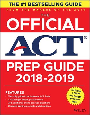 The Official ACT Prep Guide, 2018-19 Edition (Book + Bonus Online Content) (2019-20 (Book + Bonus Online Content))