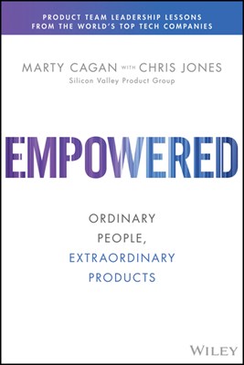 Empowered: Ordinary People, Extraordinary Products