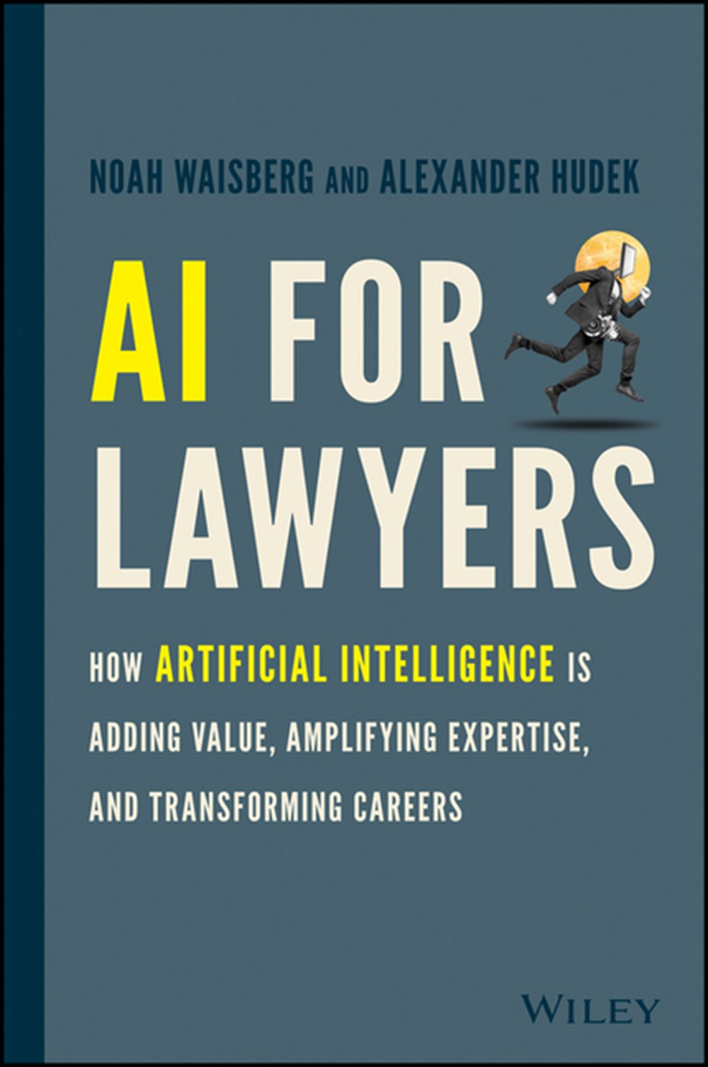 AI for Lawyers How Artificial Intelligence Is Transforming the Legal Profession