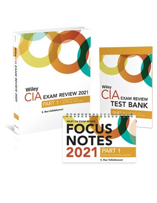  Wiley CIA Exam Review 2021 + Test Bank + Focus Notes: Part 1, Essentials of Internal Auditing Set