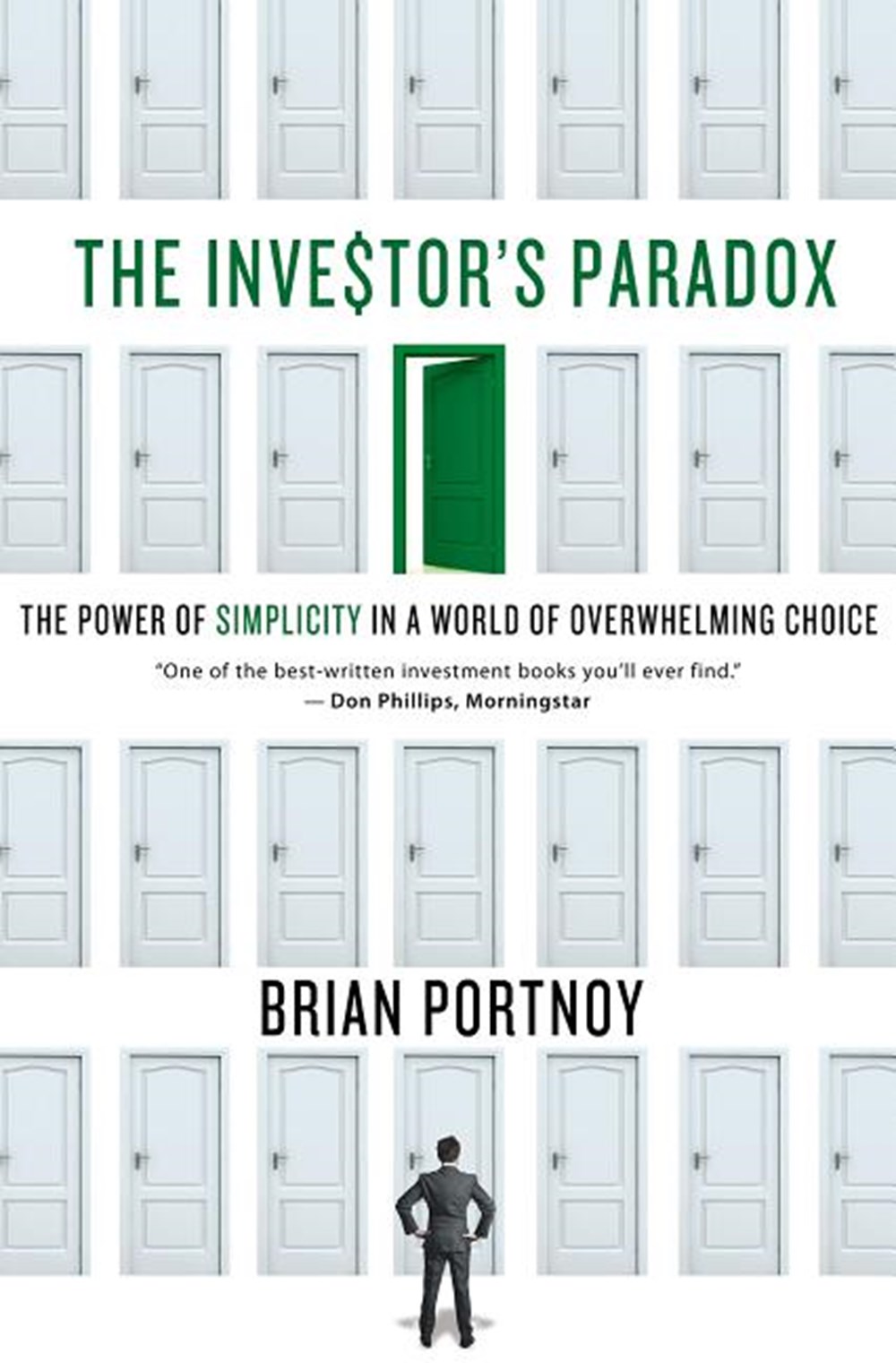 Investor's Paradox: The Power of Simplicity in a World of Overwhelming Choice