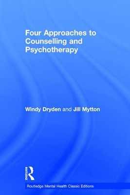  Four Approaches to Counselling and Psychotherapy