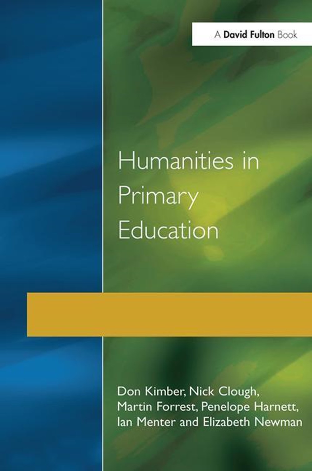 Humanities in Primary Education History, Geography and Religious Education in the Classroom