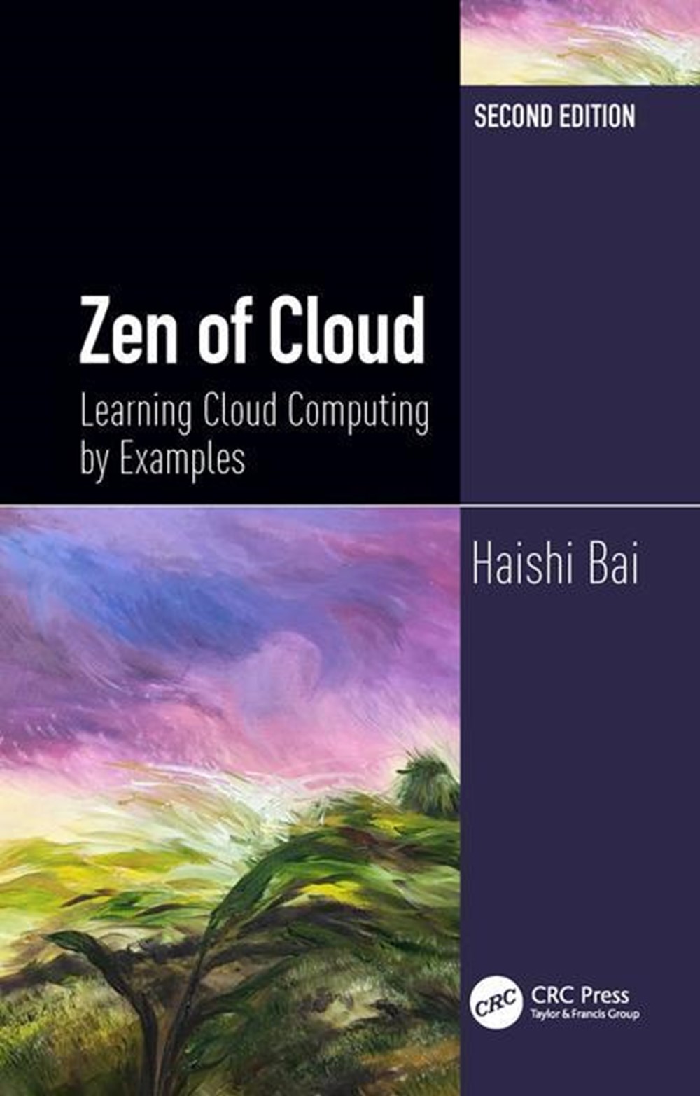 Zen of Cloud: Learning Cloud Computing by Examples, Second Edition