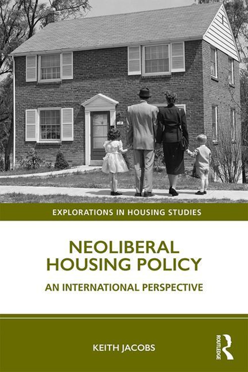 Neoliberal Housing Policy An International Perspective
