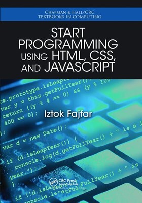  Start Programming Using HTML, CSS, and JavaScript