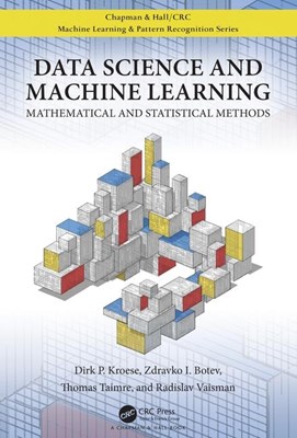 Data Science and Machine Learning: Mathematical and Statistical Methods