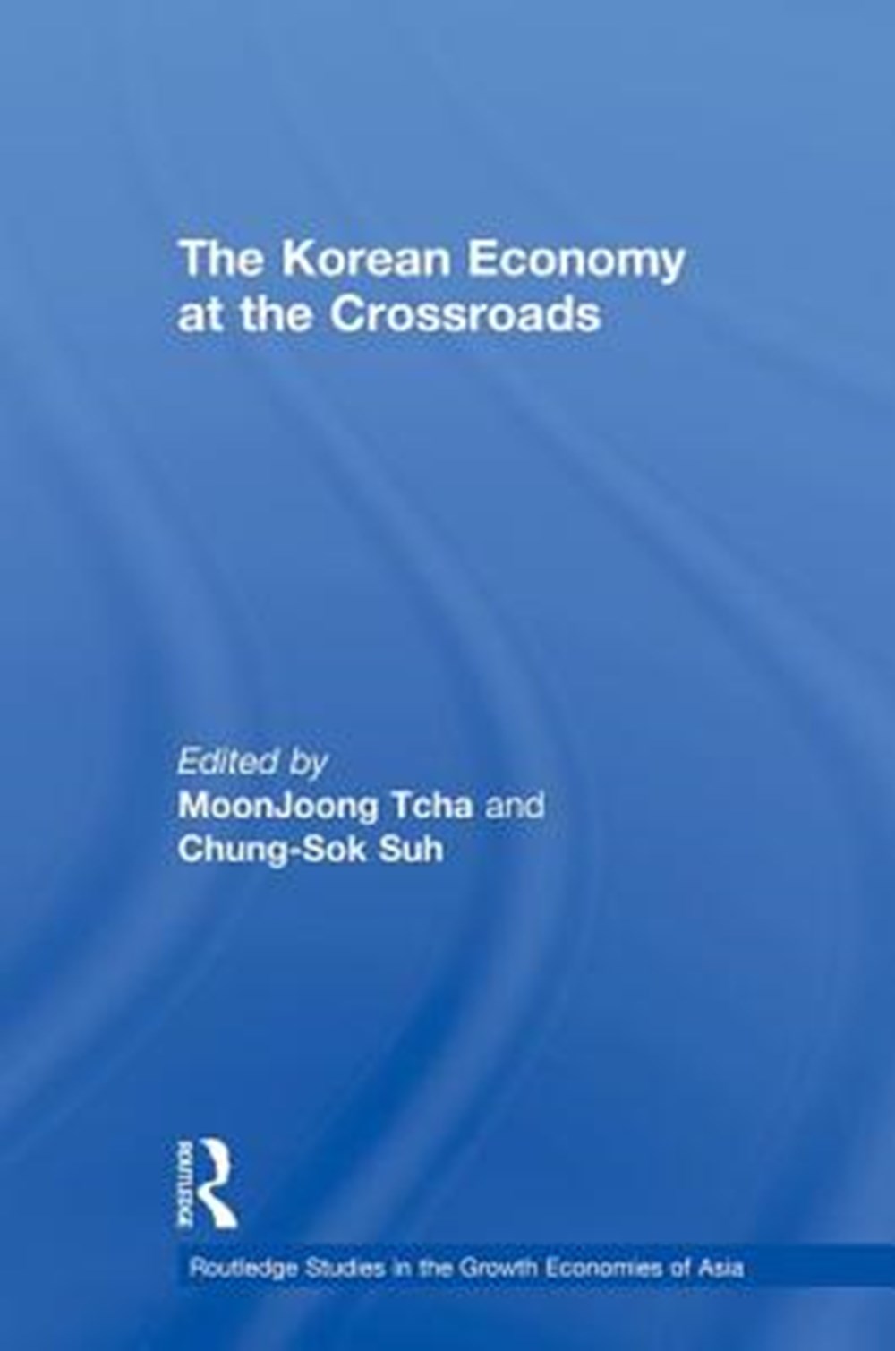 Korean Economy at the Crossroads Triumphs, Difficulties and Triumphs Again